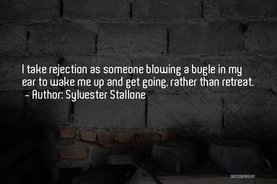 Bugle Quotes By Sylvester Stallone