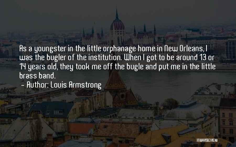 Bugler Quotes By Louis Armstrong