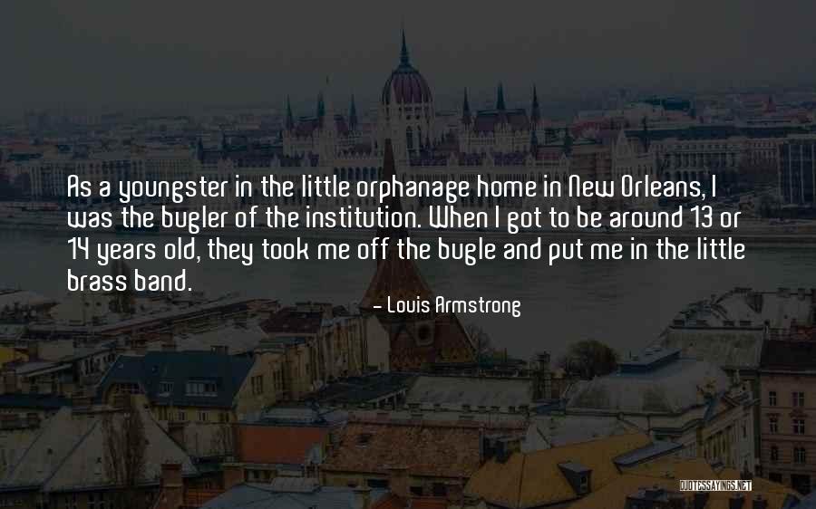 Bugler Quotes By Louis Armstrong