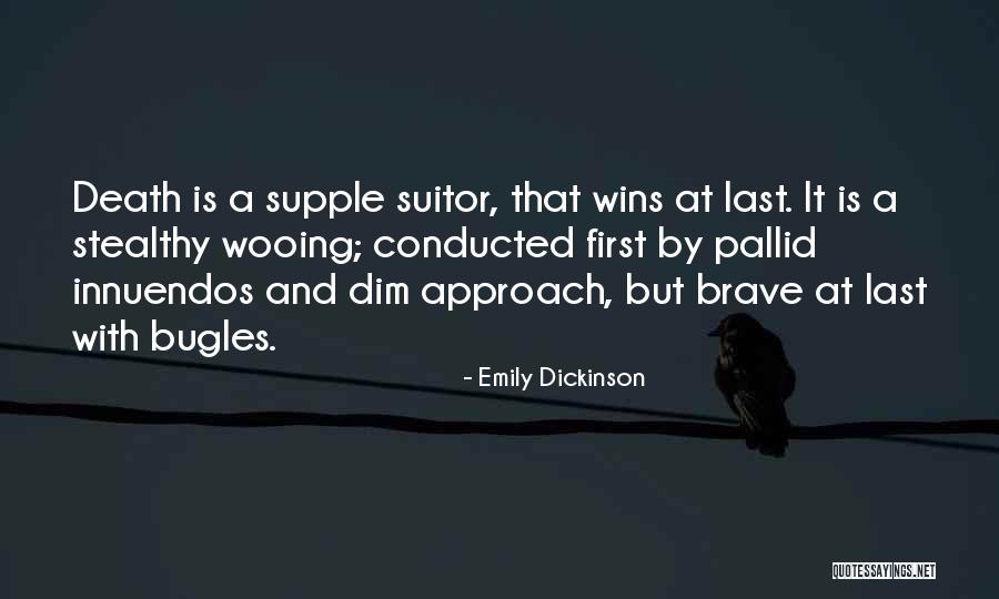 Bugles Quotes By Emily Dickinson Bugles Quotes By Emily Dickinson