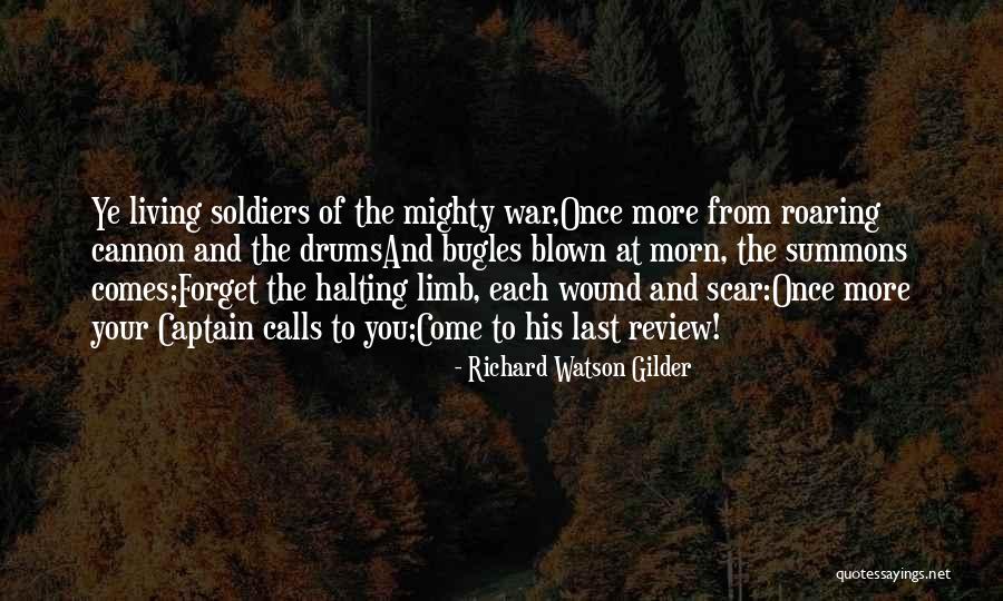 Bugles Quotes By Richard Watson Gilder Bugles Quotes By Richard Watson Gilder