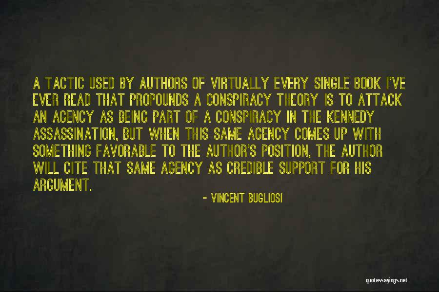 Bugliosi Vincent Quotes By Vincent Bugliosi Bugliosi Vincent Quotes By Vincent Bugliosi