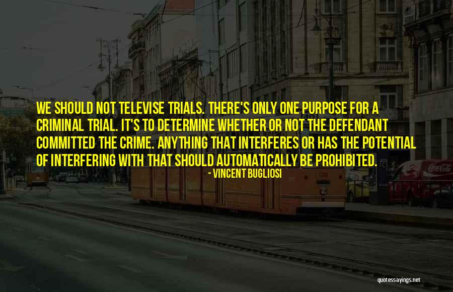 Bugliosi Vincent Quotes By Vincent Bugliosi Bugliosi Vincent Quotes By Vincent Bugliosi