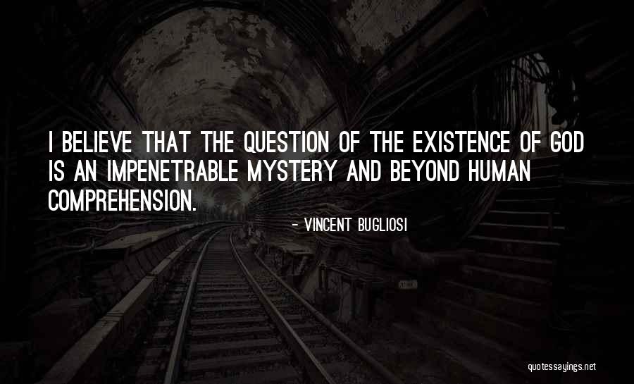 Bugliosi Vincent Quotes By Vincent Bugliosi Bugliosi Vincent Quotes By Vincent Bugliosi