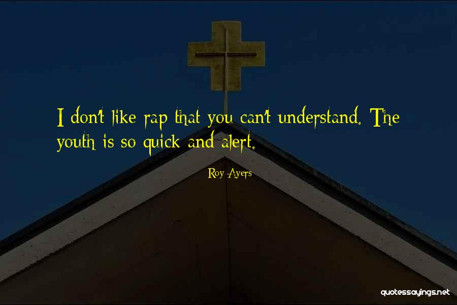 Buglisi Lucille Quotes By Roy Ayers Buglisi Lucille Quotes By Roy Ayers