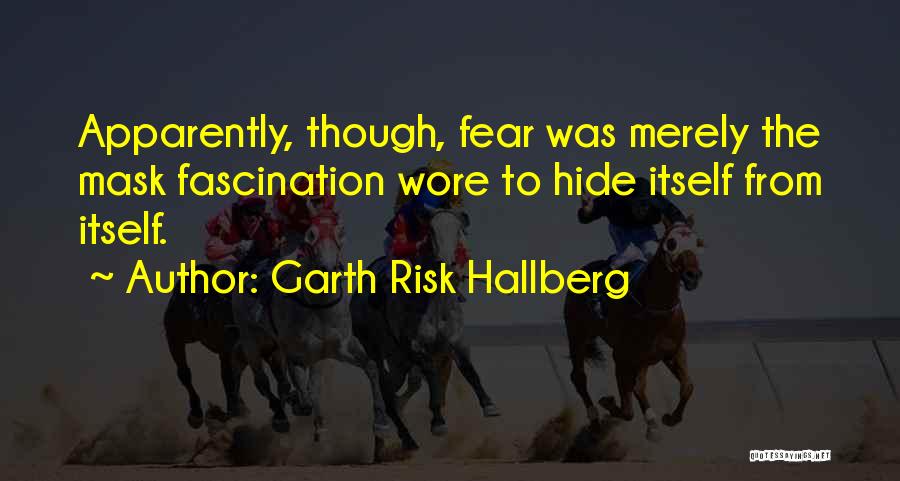Bugs In Amber Quotes By Garth Risk Hallberg