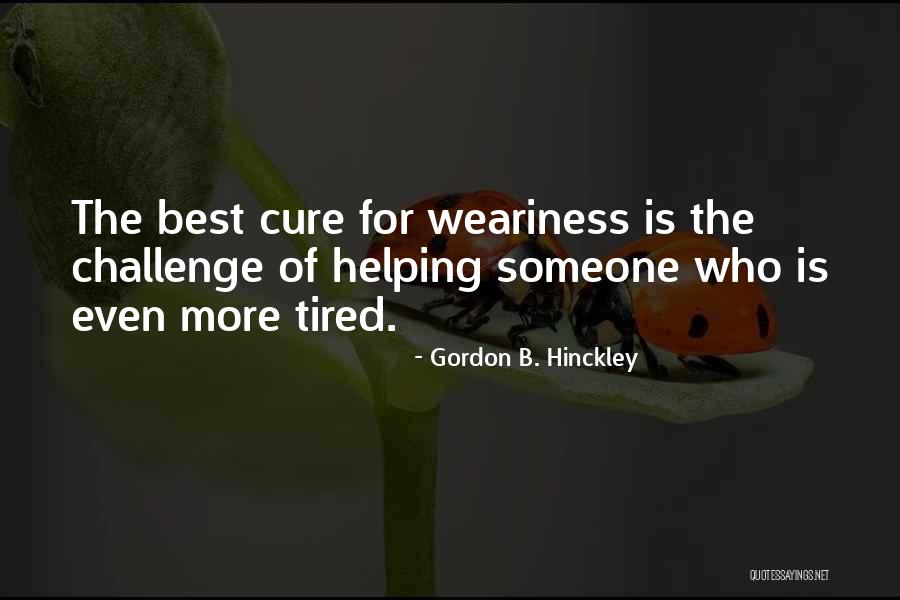 Bugs Life Heimlich Quotes By Gordon B. Hinckley Bugs Life Heimlich Quotes By Gordon B. Hinckley