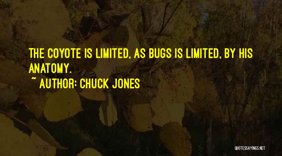 Bugs Quotes By Chuck Jones