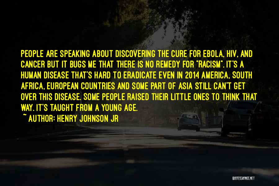 Bugs Quotes By Henry Johnson Jr