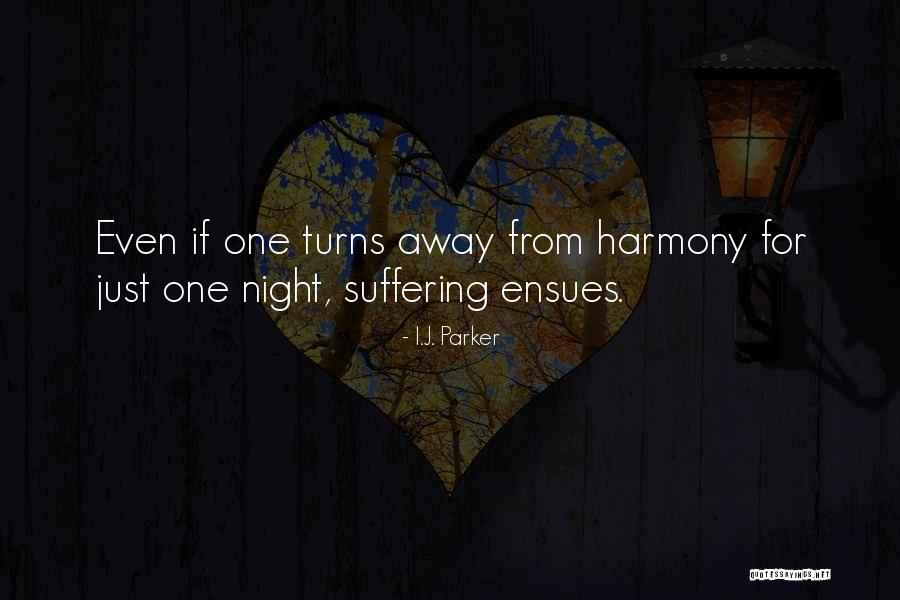 Bugulama Quotes By I.J. Parker Bugulama Quotes By I.J. Parker
