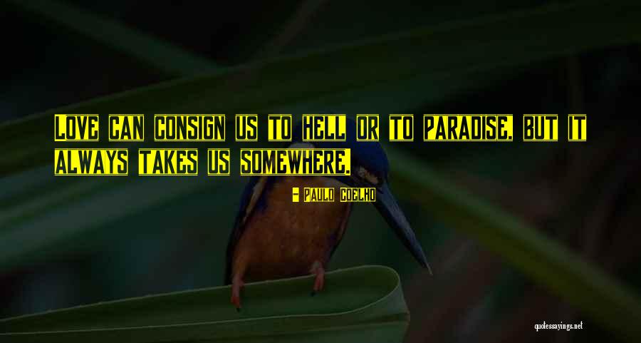 Bugyi Telep L S Quotes By Paulo Coelho Bugyi Telep L S Quotes By Paulo Coelho