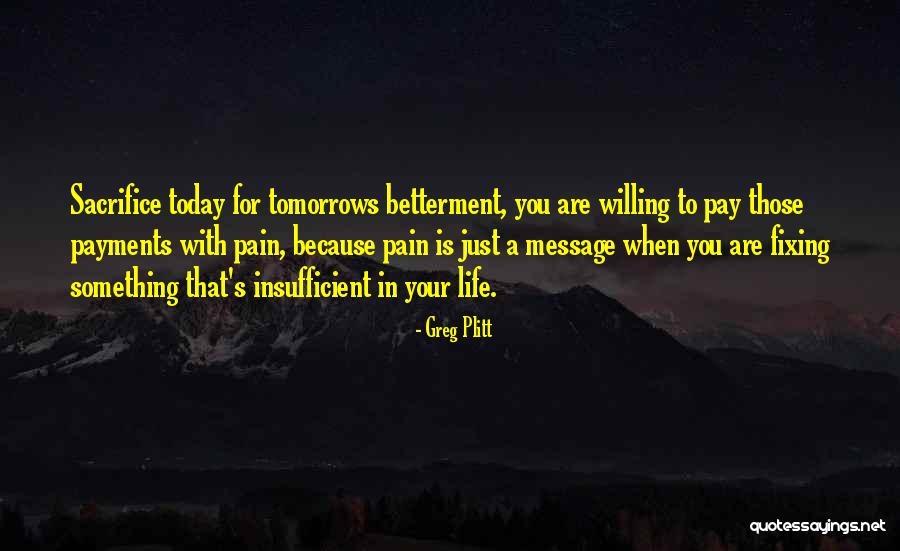 Buhardilla Moderna Quotes By Greg Plitt Buhardilla Moderna Quotes By Greg Plitt