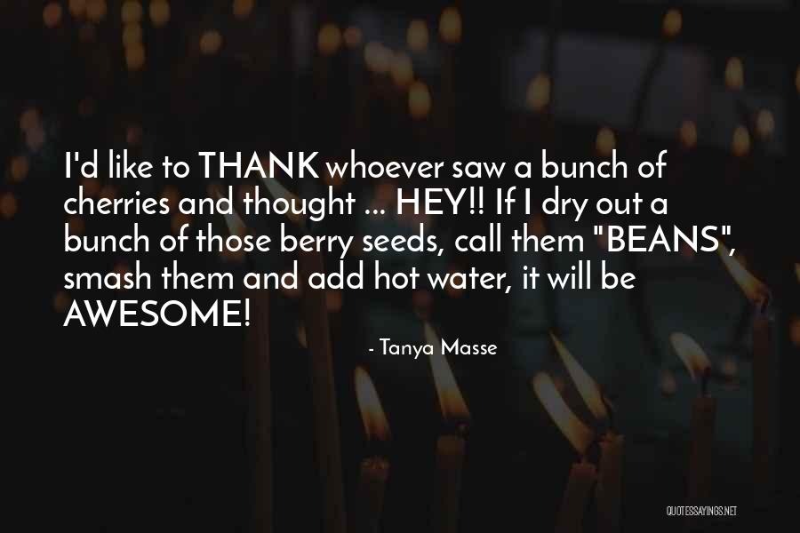 Buhardilla Moderna Quotes By Tanya Masse Buhardilla Moderna Quotes By Tanya Masse