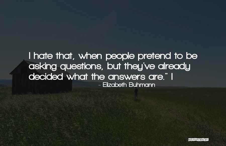 Buhmann Quotes By Elizabeth Buhmann Buhmann Quotes By Elizabeth Buhmann