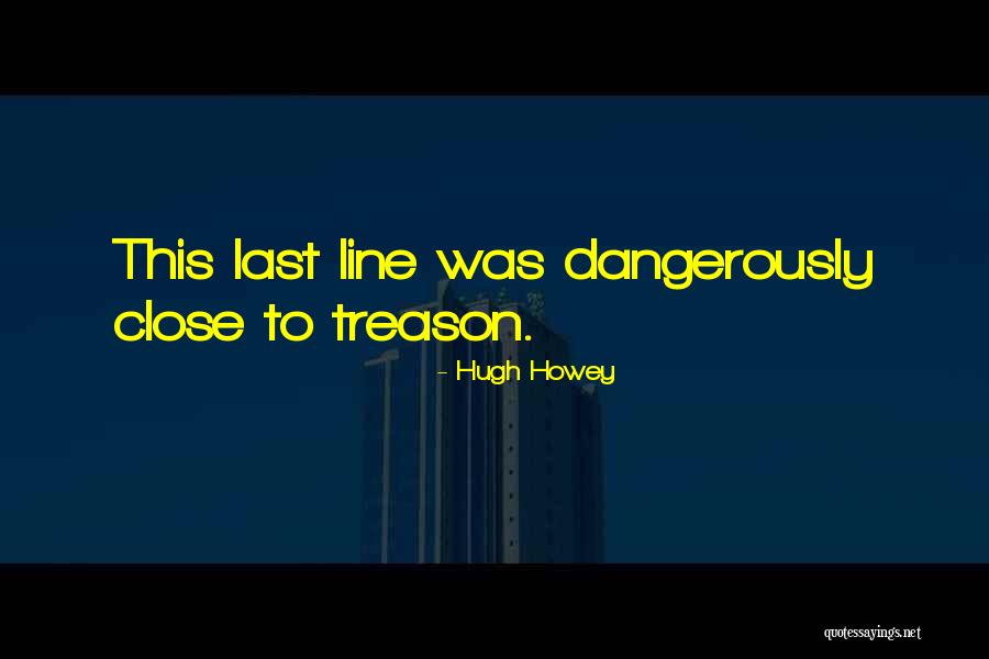 Buhnen Hot Quotes By Hugh Howey Buhnen Hot Quotes By Hugh Howey