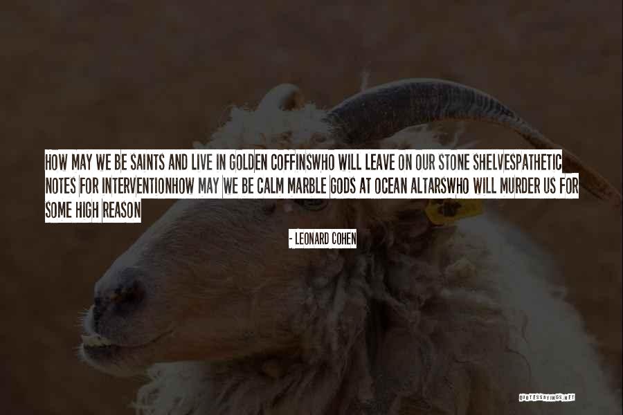 Buhok Sa Quotes By Leonard Cohen Buhok Sa Quotes By Leonard Cohen