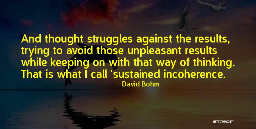 Buhr Park Quotes By David Bohm Buhr Park Quotes By David Bohm