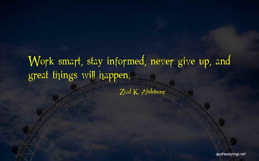 Buhrman Pharr Quotes By Ziad K. Abdelnour Buhrman Pharr Quotes By Ziad K. Abdelnour
