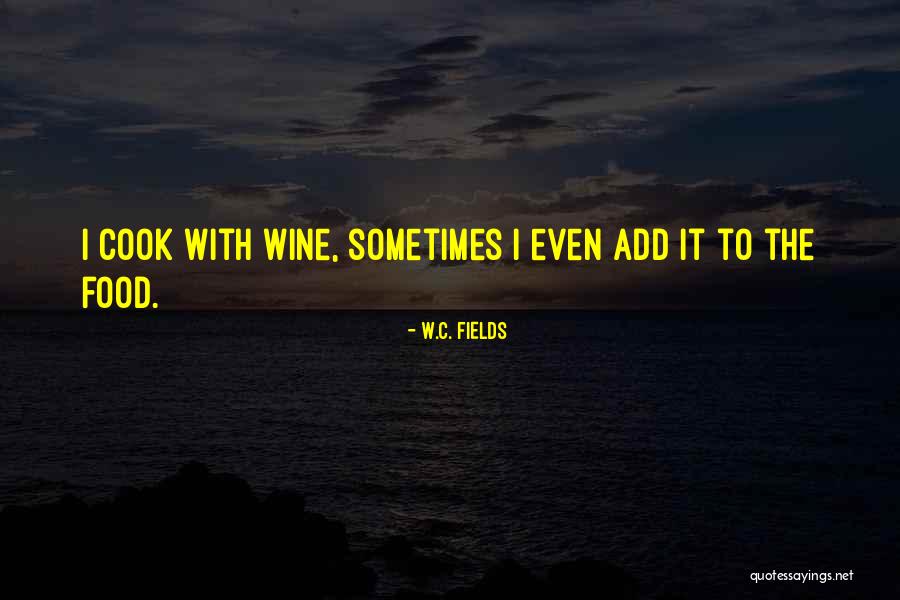 Buhur Yang Quotes By W.C. Fields Buhur Yang Quotes By W.C. Fields