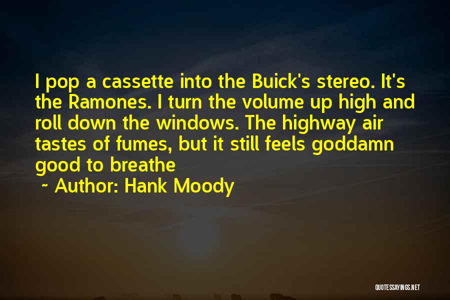 Buick Quotes By Hank Moody