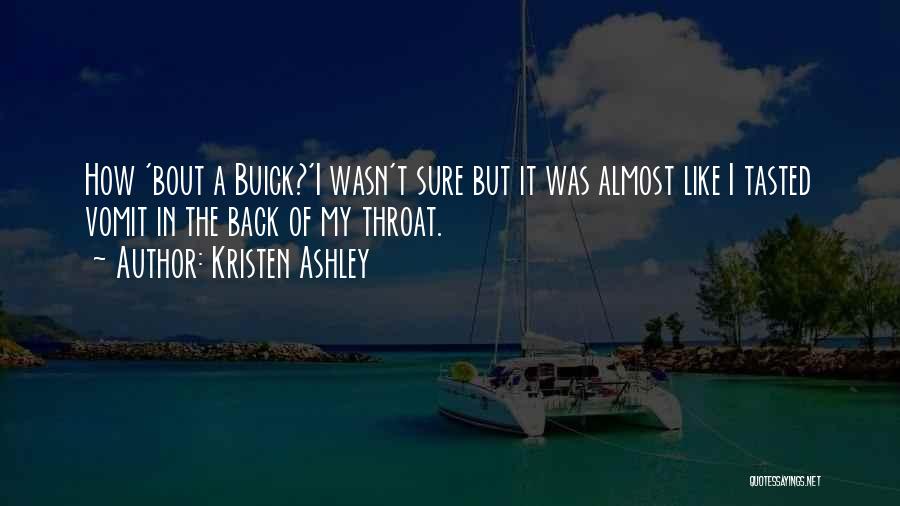 Buick Quotes By Kristen Ashley