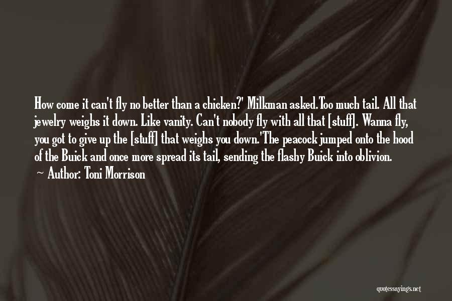 Buick Quotes By Toni Morrison