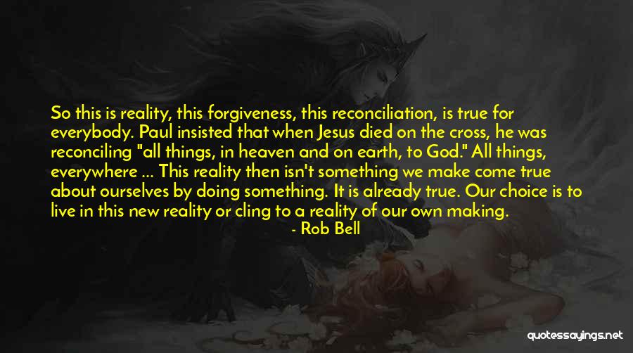 Buicks 2021 Quotes By Rob Bell Buicks 2021 Quotes By Rob Bell