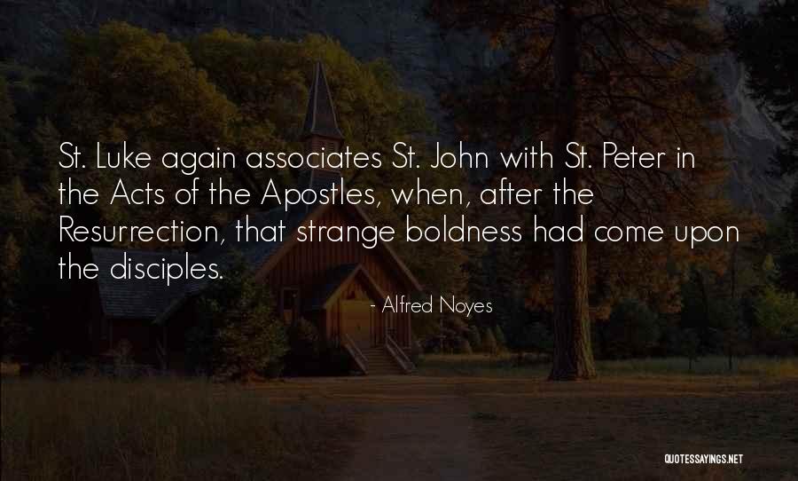 Buijsman Quotes By Alfred Noyes Buijsman Quotes By Alfred Noyes