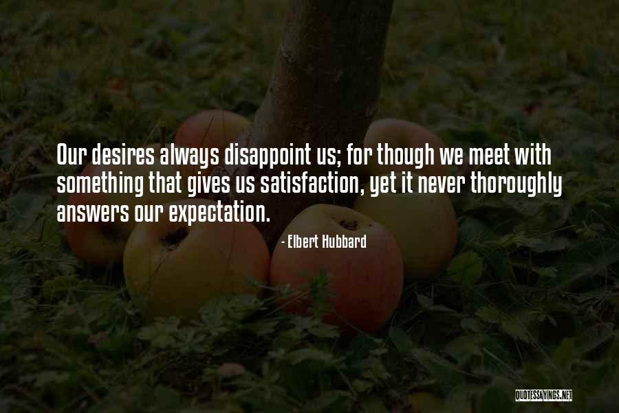 Buijsman Quotes By Elbert Hubbard Buijsman Quotes By Elbert Hubbard