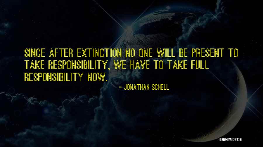 Buijsman Quotes By Jonathan Schell Buijsman Quotes By Jonathan Schell