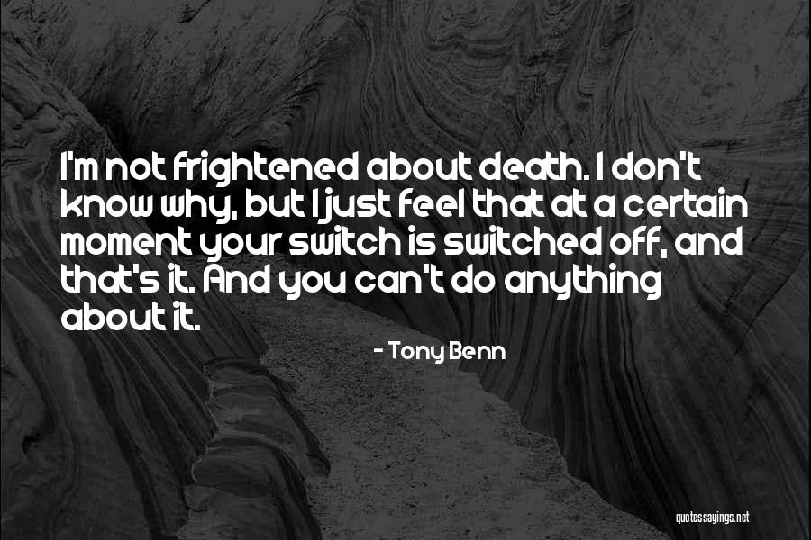 Buijsman Quotes By Tony Benn Buijsman Quotes By Tony Benn