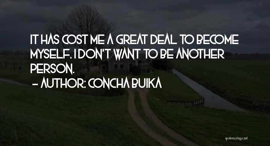 Buika Concha Quotes By Concha Buika