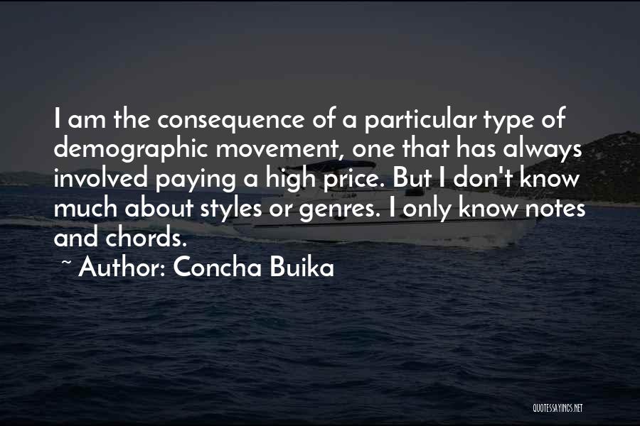 Buika Concha Quotes By Concha Buika