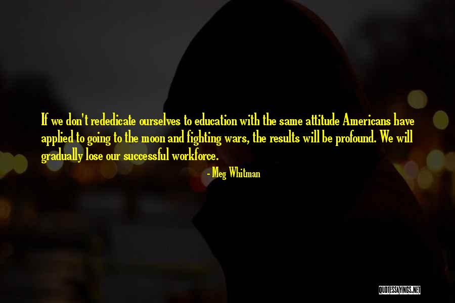 Buika Flamenco Quotes By Meg Whitman Buika Flamenco Quotes By Meg Whitman
