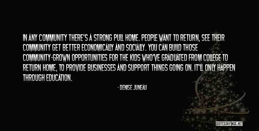 Build A Home Quotes By Denise Juneau Build A Home Quotes By Denise Juneau