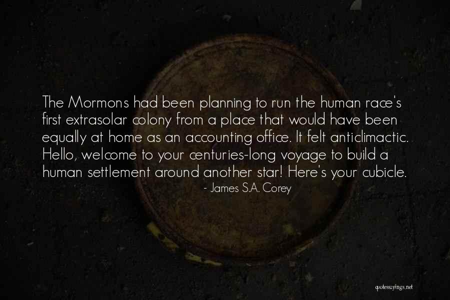 Build A Home Quotes By James S.A. Corey Build A Home Quotes By James S.A. Corey