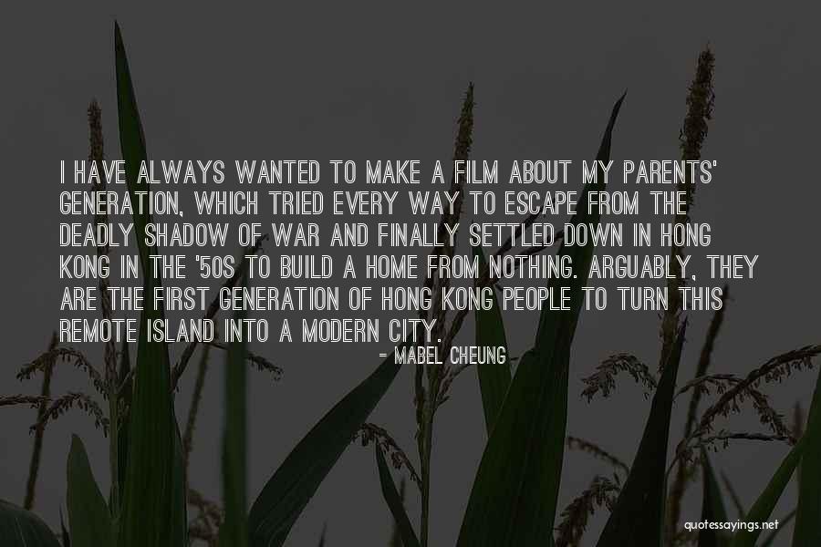 Build A Home Quotes By Mabel Cheung Build A Home Quotes By Mabel Cheung