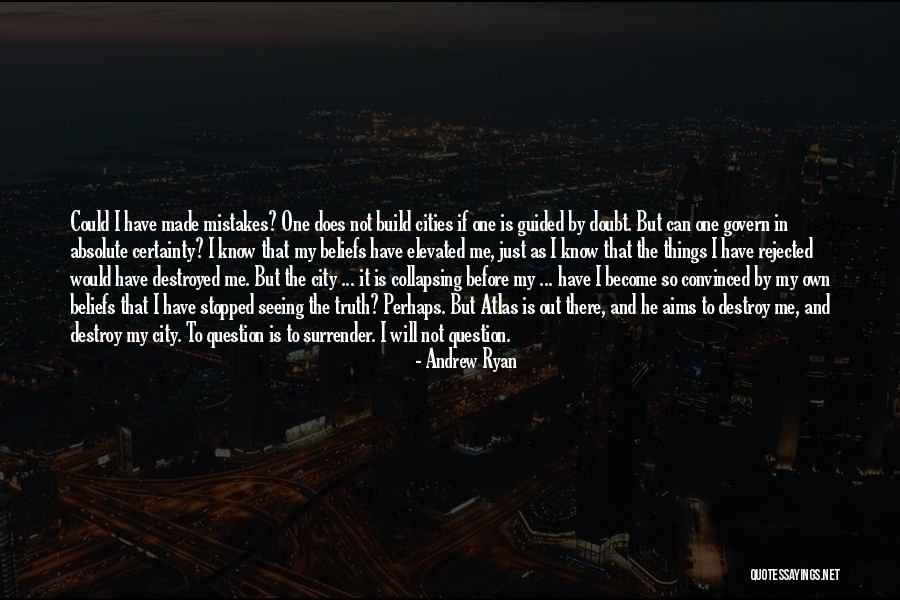 Build And Destroy Quotes By Andrew Ryan