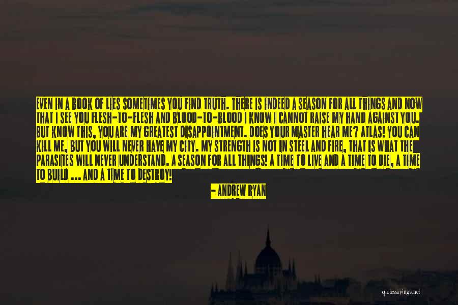 Build And Destroy Quotes By Andrew Ryan Build And Destroy Quotes By Andrew Ryan