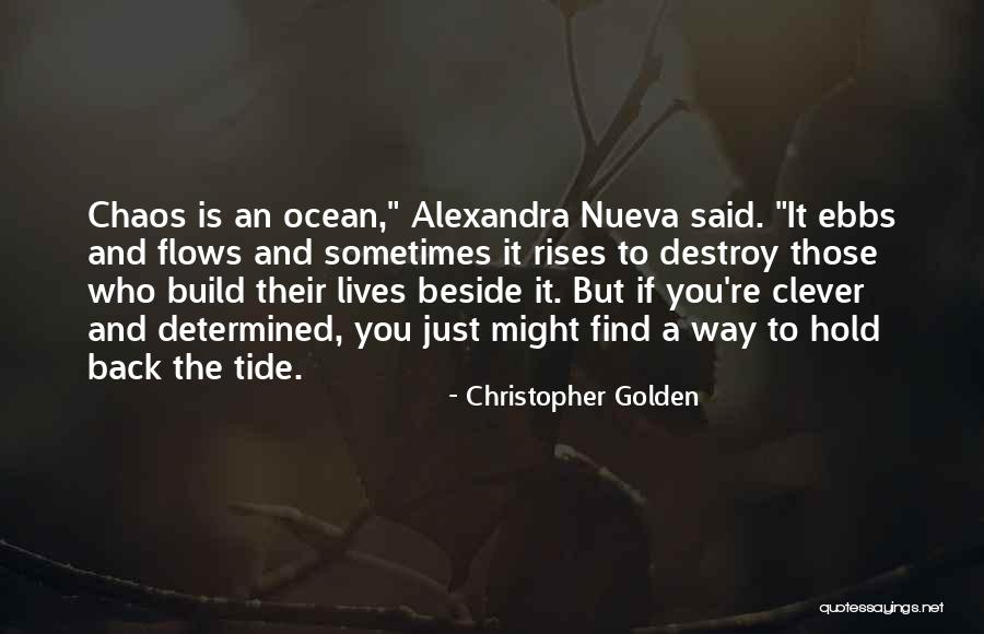 Build And Destroy Quotes By Christopher Golden Build And Destroy Quotes By Christopher Golden