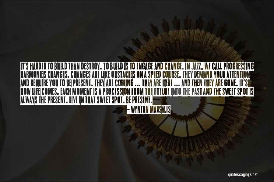 Build And Destroy Quotes By Wynton Marsalis Build And Destroy Quotes By Wynton Marsalis
