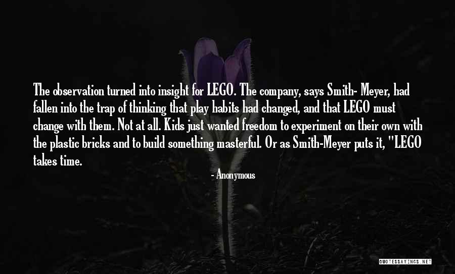 Build And Play Quotes By Anonymous Build And Play Quotes By Anonymous