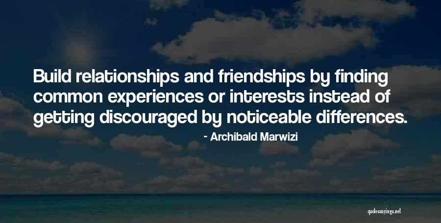Build And Success Quotes By Archibald Marwizi Build And Success Quotes By Archibald Marwizi