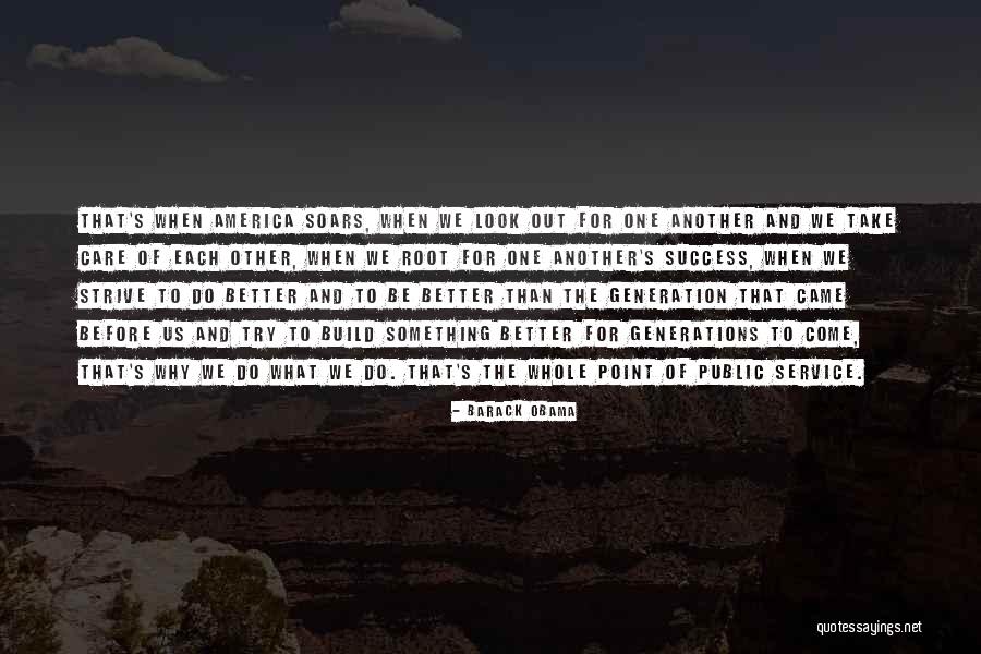 Build And Success Quotes By Barack Obama Build And Success Quotes By Barack Obama