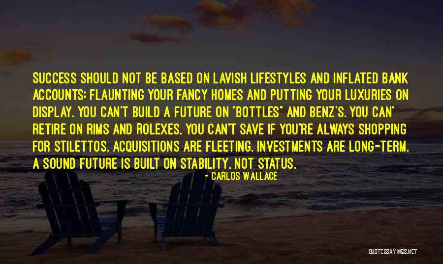 Build And Success Quotes By Carlos Wallace Build And Success Quotes By Carlos Wallace
