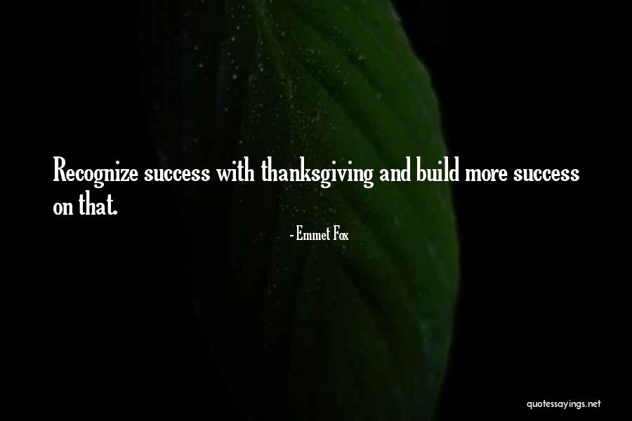 Build And Success Quotes By Emmet Fox Build And Success Quotes By Emmet Fox
