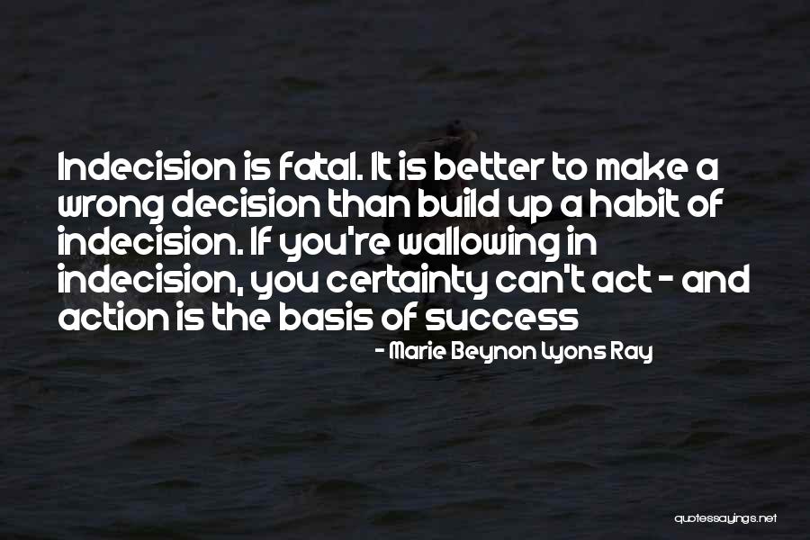 Build And Success Quotes By Marie Beynon Lyons Ray Build And Success Quotes By Marie Beynon Lyons Ray
