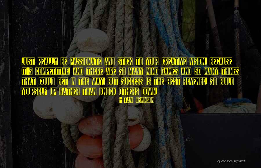 Build And Success Quotes By Tavi Gevinson Build And Success Quotes By Tavi Gevinson