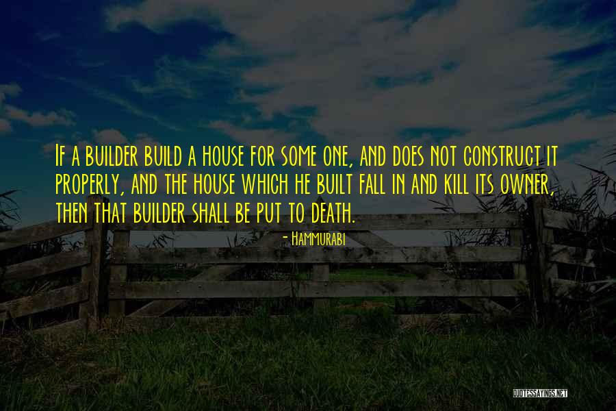 Build Construct Quotes By Hammurabi Build Construct Quotes By Hammurabi