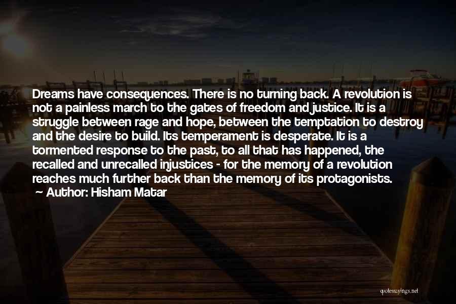 Build Memories Quotes By Hisham Matar